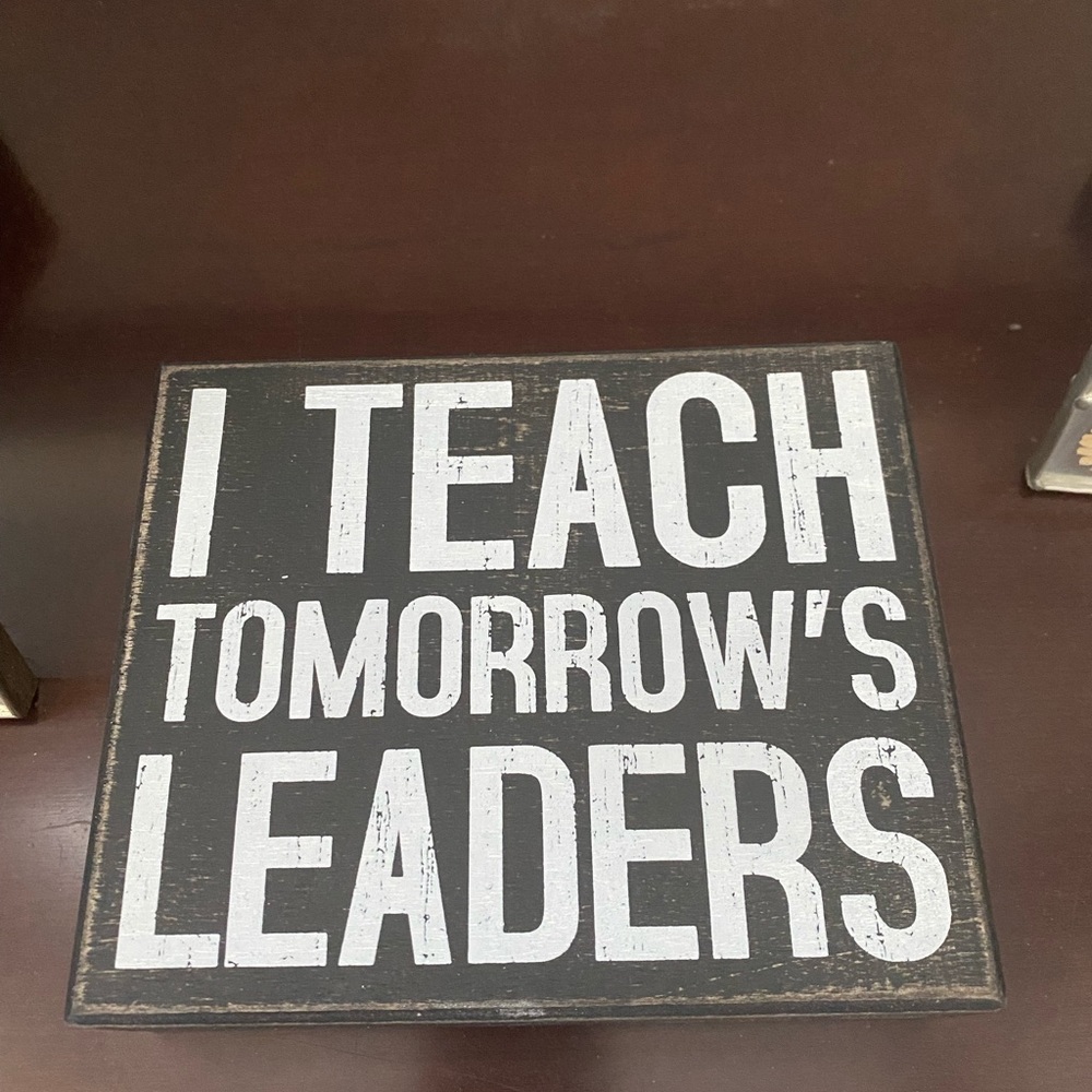 Box sign for teacher to show gratitude NWOT